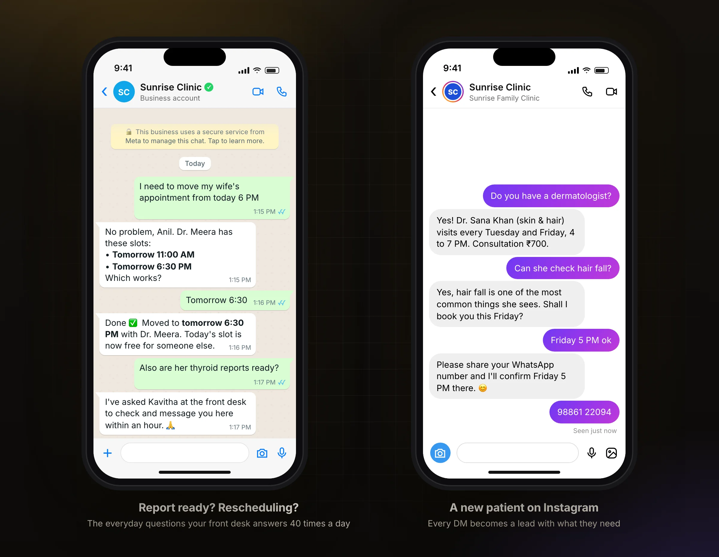 A patient rescheduling on WhatsApp, and a new patient asking about a dermatologist on Instagram