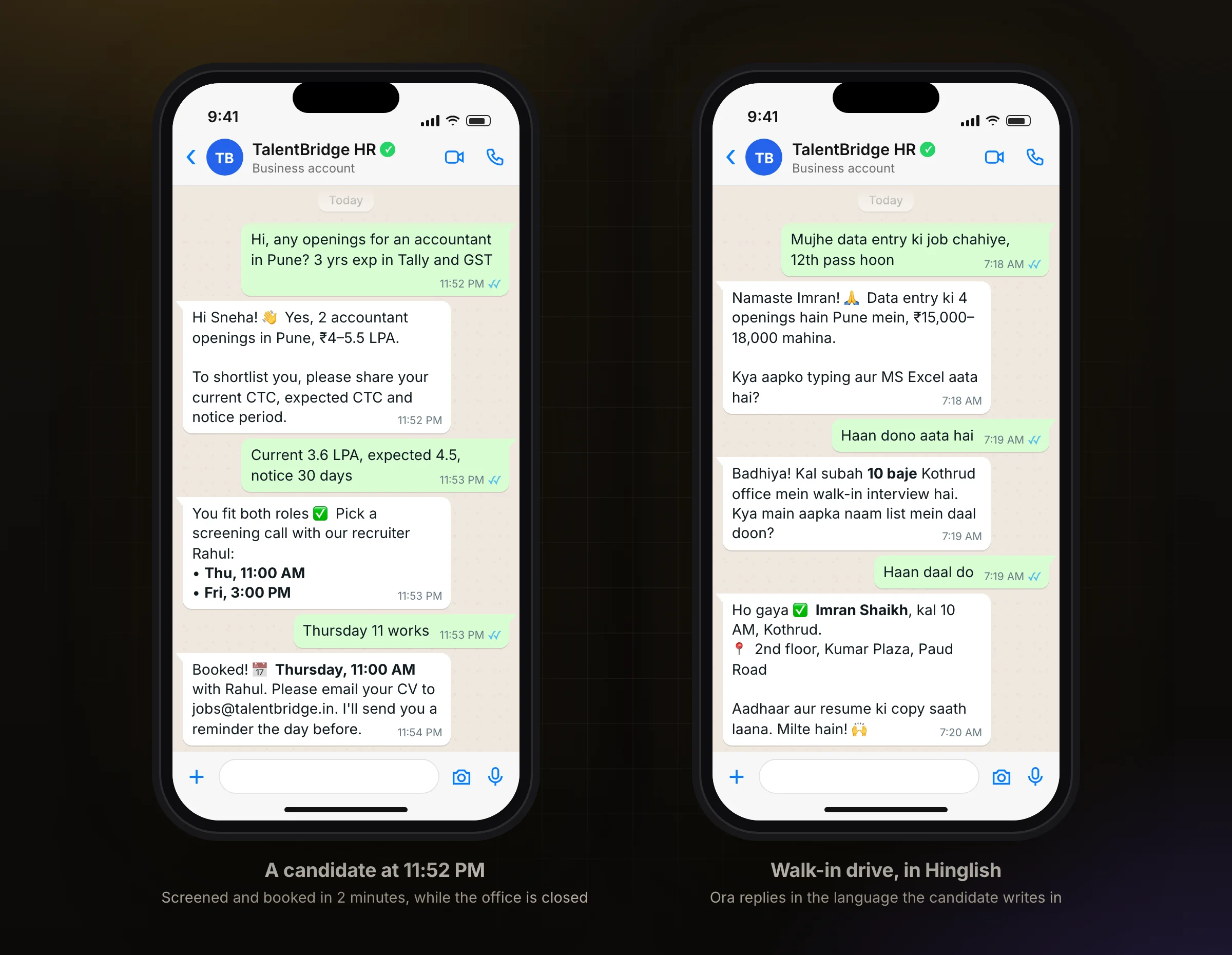 Two WhatsApp chats: Ora screening an accountant late at night, and booking a walk-in interview in Hinglish